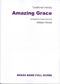 Amazing Grace Arr William Himes Brass Band Parts Sheet Music Songbook