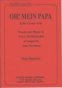 Oh Mein Papa (cornet Solo) Arr Alan Morrison Sheet Music Songbook