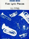 Five Lyric Pieces Brass Band Sheet Music Songbook