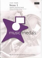 Music Medals Brass 1 Options Practice Book Sheet Music Songbook