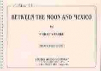 Between The Moon & Mexico Sparke Brass Band Score Sheet Music Songbook