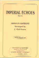 Safroni/hume Imperial Echoes Brass Band Set Sheet Music Songbook