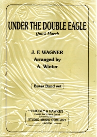 Wagner Under The Double Eagle Brass Band (winter) Sheet Music Songbook