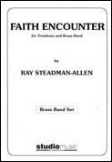 Faith Encounter Steadman-allen Brass Band Set Sheet Music Songbook