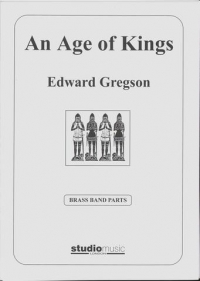 Gregson An Age Of Kings Brass Band Set Of Parts Sheet Music Songbook