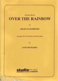 Over The Rainbow Richards Tenor Horn & Brass Band Sheet Music Songbook