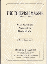 Rossini Thievish Magpie Overture Sc/pts Brass Band Sheet Music Songbook