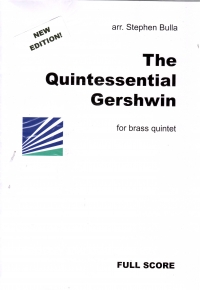 Gershwin Quintessential  Brass Quintet Sheet Music Songbook