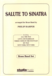 Salute To Sinatra (brass Band) Arr. Harper Sheet Music Songbook