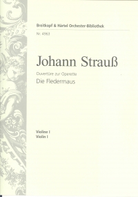 Strauss Die Fledermaus Overture Op367 Violin 1 Sheet Music Songbook