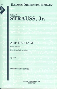 Strauss Auf Der Jagd Polka Large Full Score Sheet Music Songbook