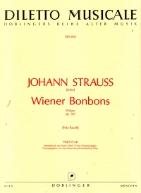 Strauss Wiener Bonbons Op307 Orchestra Score Sheet Music Songbook