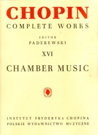 Chopin Chamber Music (complete Works Vol 16) Sheet Music Songbook