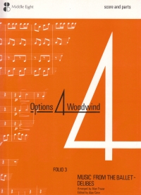 Options 4 Woodwind Folio 3 Ballet Delibes Sheet Music Songbook