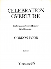 Jacob Celebration Overture (wind Ensem-full Score) Sheet Music Songbook