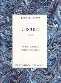 Turina Circulo Fantasia Pno/vn/vcl Sheet Music Songbook
