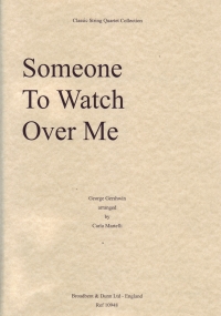 Gershwin Someone To Watch Over Me Arr Martelli Sheet Music Songbook