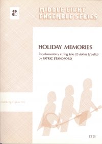 Standford Holiday Memories String Trio Sheet Music Songbook