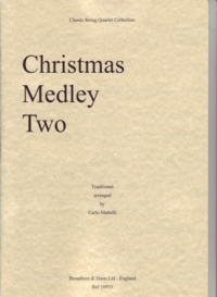 Christmas Medley No 2 Martelli String Quartet Sheet Music Songbook