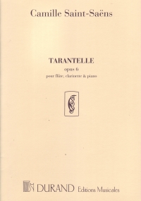 Saint-saens Tarentelle Op6 Fl/cl/pf Sheet Music Songbook