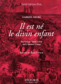 Faure Il Est Ne Le Divin Enfant Full Score Sheet Music Songbook