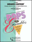 Greased Lightnin - Pops For Ensembles Saxophone Sheet Music Songbook