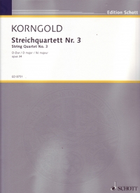 Korngold String Quartet No 3 Score & Parts Sheet Music Songbook