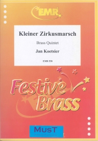 Koetsier Little Circus March Op79a Brass Quintet Sheet Music Songbook