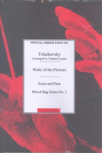 Mixed Bag 01 Tchaikovsky Waltz Of The Flowers Sheet Music Songbook