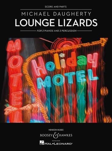 Daugherty Lounge Lizards 2 Pianos 2 Perc Sc/pts Sheet Music Songbook
