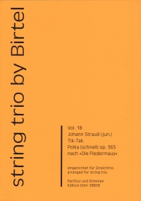String Trio By Birtel Vol 18 Tik-tak Polka Strauss Sheet Music Songbook