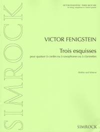 Fenigstein Trois Esquisses Quartet Sc & Pts Sheet Music Songbook