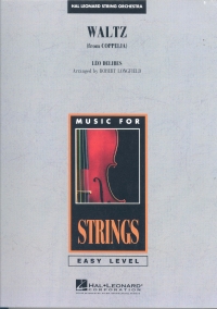 Delibes Waltz From Coppelia String Orchestra Sheet Music Songbook