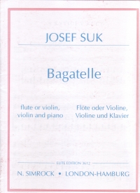 Suk Bagatelle Flute/violin, Violin & Piano Sheet Music Songbook