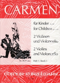 Bizet Carmen For Children 2 Violins & Cello Sheet Music Songbook