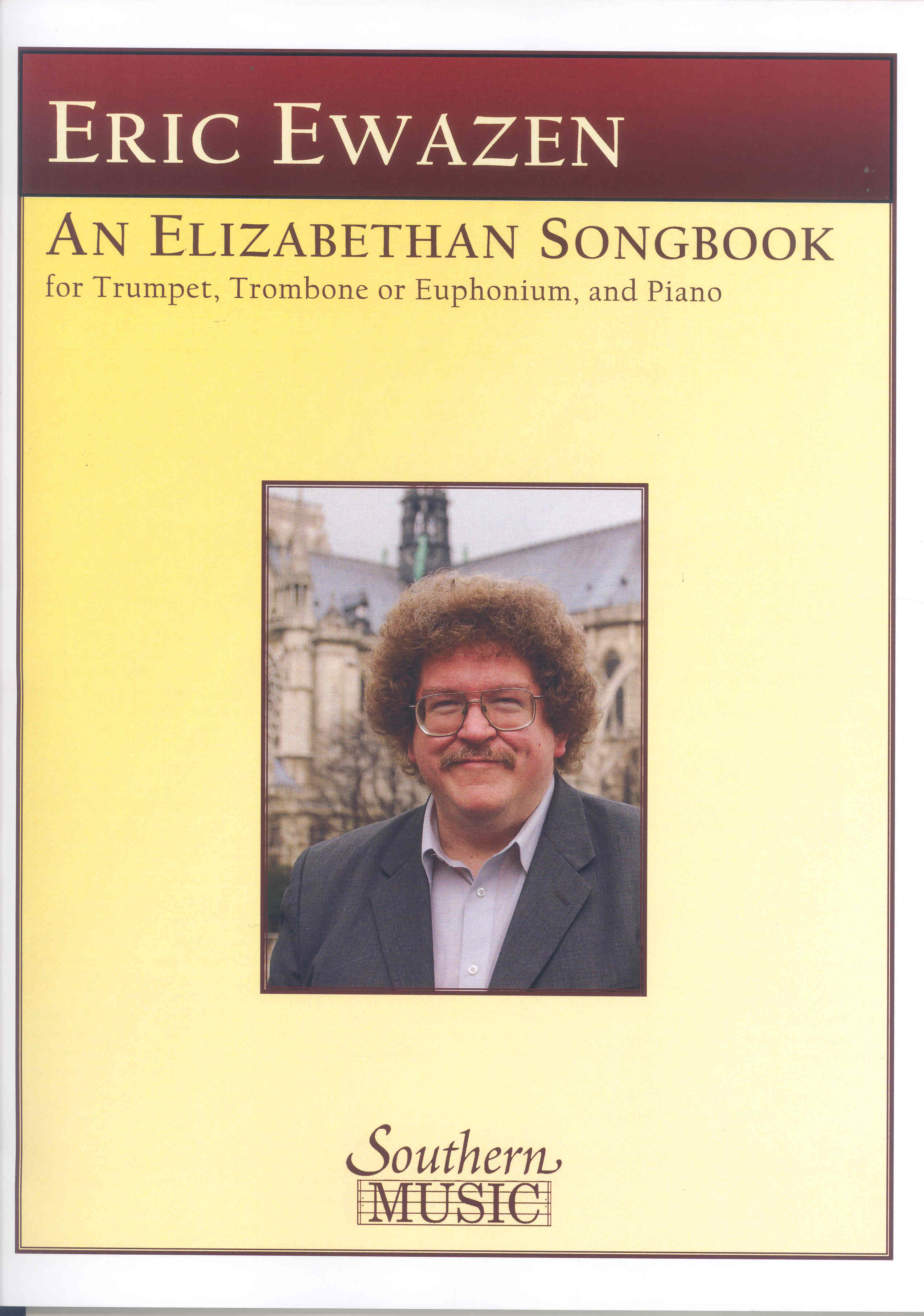 Ewazen Elizabethan Songbook Tpt, Tbn & Pft Sheet Music Songbook