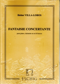 Villa-lobos Fantaisie Concertante Cl, Bsn & Pf Sheet Music Songbook