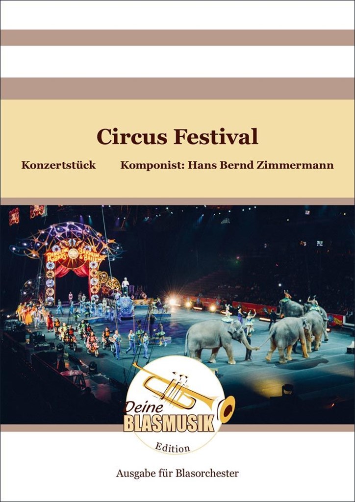 Zimmermann Circus Festival Wind Ensemble Sheet Music Songbook
