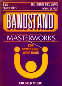 Bandstand Masterworks Ritual Fire Dance De Falla Sheet Music Songbook