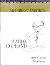 Copland Outdoor Overture Windband Set Sheet Music Songbook