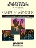 Self-portrait In Three Colors Simply Mingus Set Sheet Music Songbook