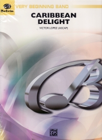 Caribbean Delight Lopez Concert Band Sheet Music Songbook