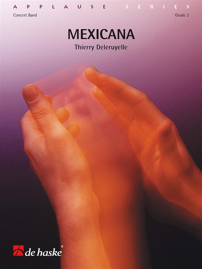 Deleruyelle Mexicana Concert Band Score & Parts Sheet Music Songbook