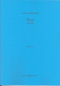 Andriessen Hout (wood) Full Score (dono 174) Sheet Music Songbook