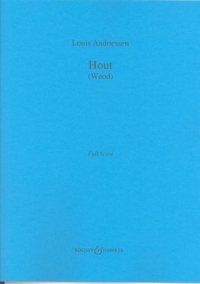 Andriessen Hout (wood) Full Score (dono 174) Sheet Music Songbook