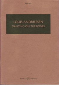 Andriessen Dancing On The Bones Psc Hps1332 Sheet Music Songbook