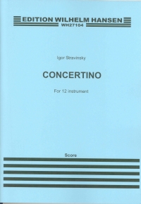 Stravinsky Concertino 12 Instruments Full Score Sheet Music Songbook
