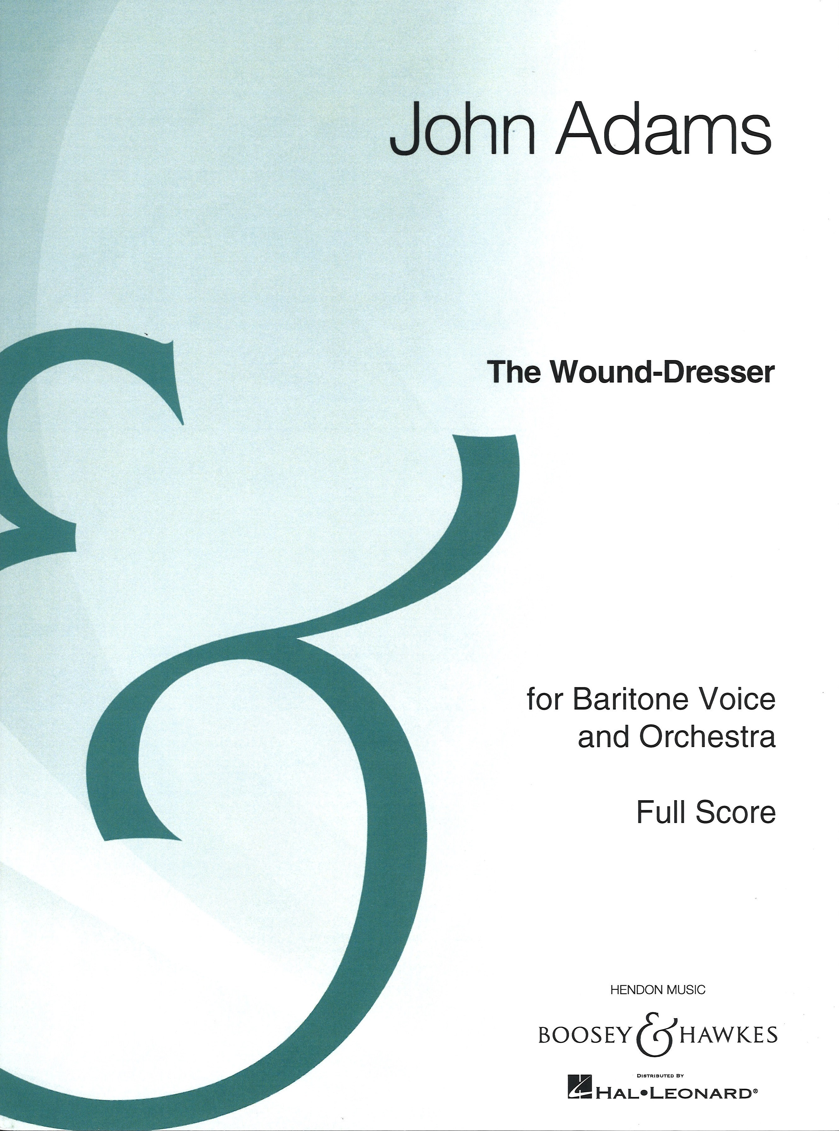 Adams The Wound Dresser Full Score Sheet Music Songbook