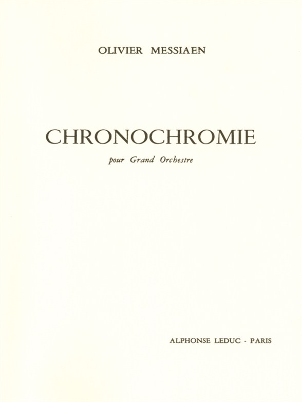 Messiaen Chronochromie Study Score Sheet Music Songbook