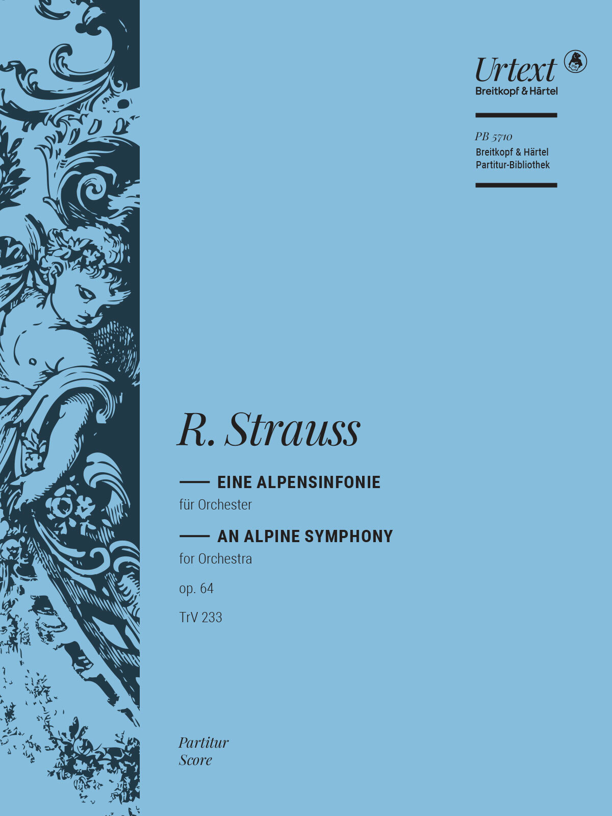Strauss R An Alpine Symphony Op64 Trv233 Score Sheet Music Songbook